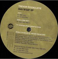 Виниловая пластинка TREVOR ROCKCLIFFE / JACK YA SELF EP (1LP)